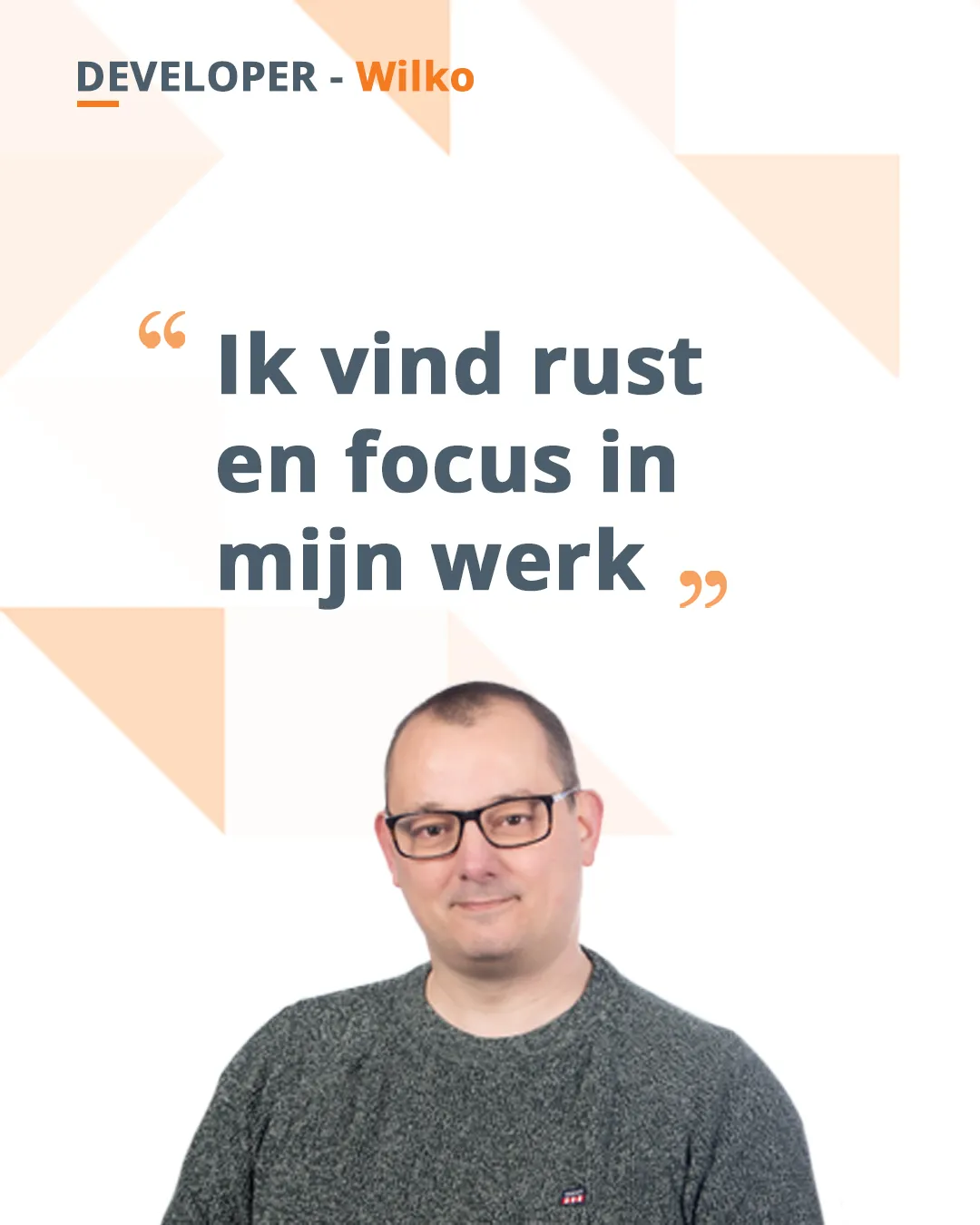 Ik vind rust en focus in mijn werk