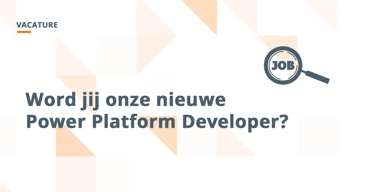 Vacature Medior Power Platform Developer